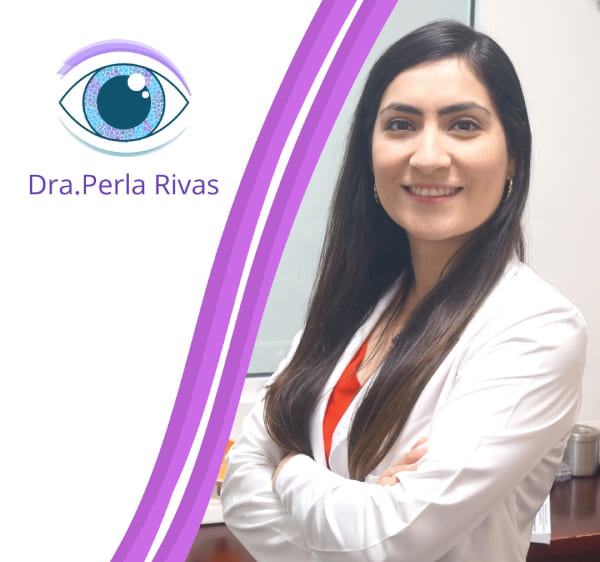 Especialista En Tratamientos Oftalmologicos En Monterrey Nuevo Leon - Dra. Perla Rivas Garcia